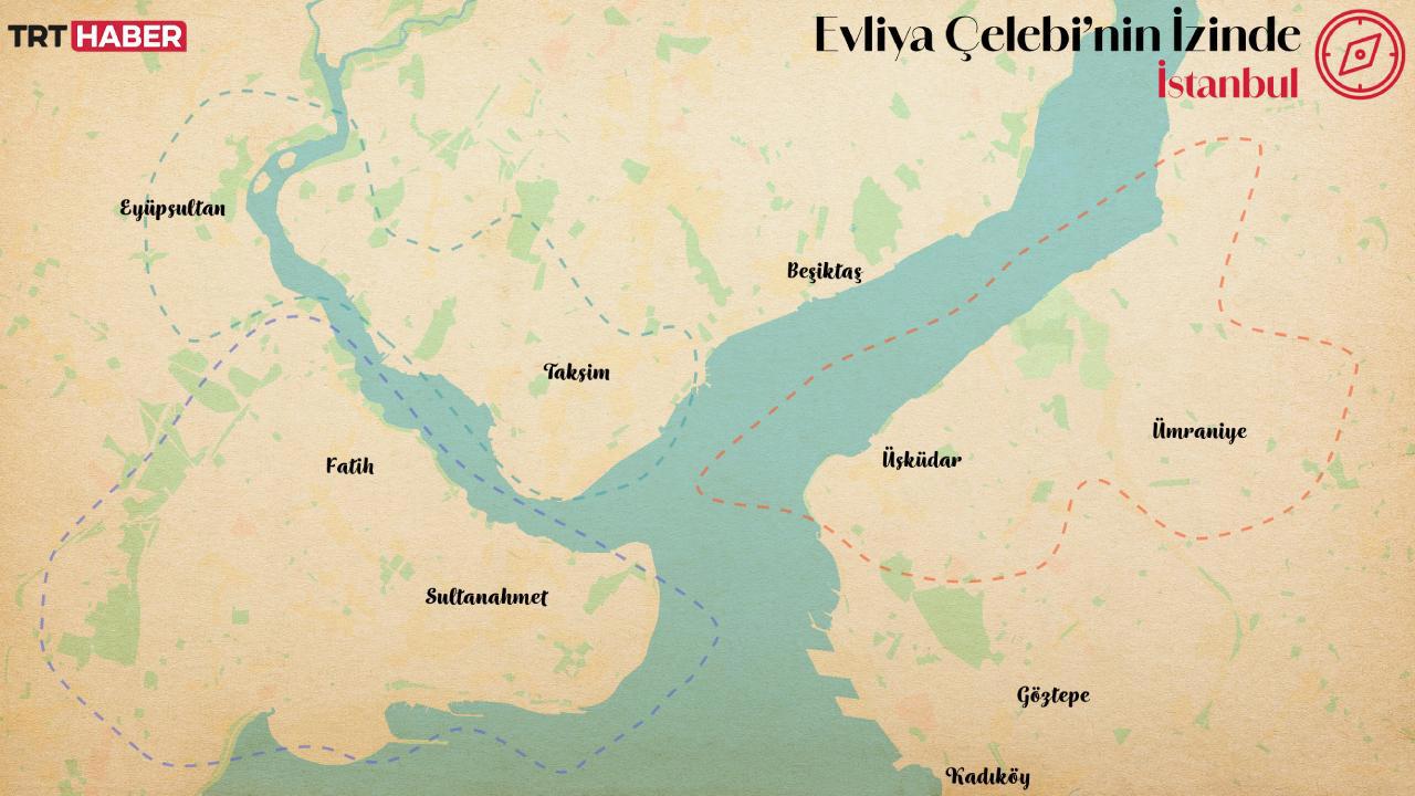 Evliya Çelebi'nin İstanbul'da İzinde