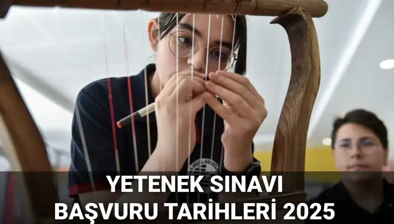 MEB 2025 Yetenek Sınavı Kılavuzu Yayınlandı: Başvuru Tarihleri Açıklandı