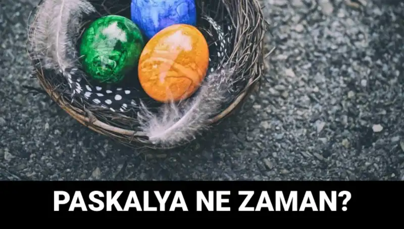 Paskalya Bayramı 2025: Tüm Detaylarıyla tarih ve Anlamı