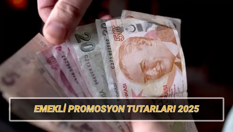 Emekli Banka Promosyonları 2025: Hangi Bankalar Ne Kadar Sunuyor?
