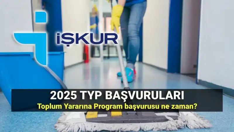 Toplum Yararına Program (TYP) Başvuruları 2025-2026: Tarihler ve Şartlar Neler?