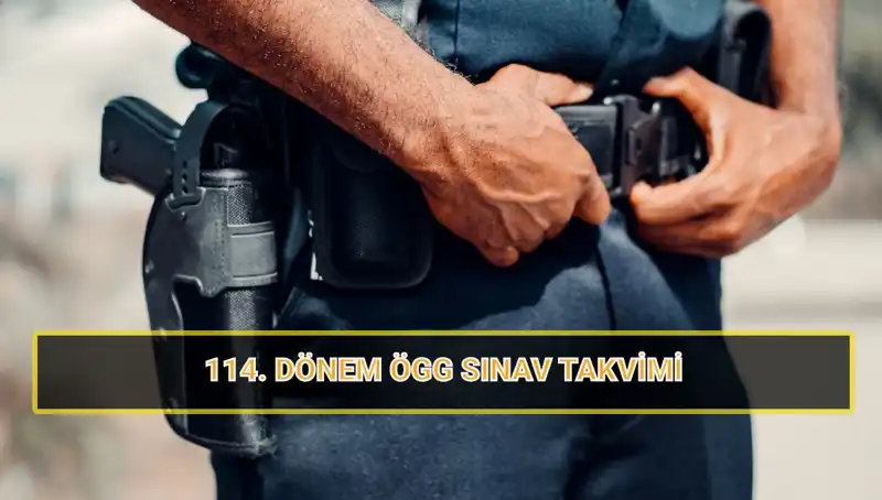 ÖGG 114. Dönem Sınav Tarihleri ve Sonuçları: Neler Bekleniyor?