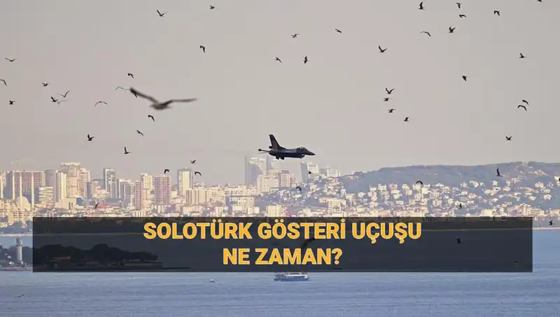 SOLOTÜRK İzmit Semalarında: 18 Mart Çanakkale Zaferi Uçuşu Zamanları