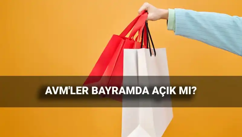 Kurban Bayramı 2025'te AVM'lerde Alışveriş Nasıl Olacak?